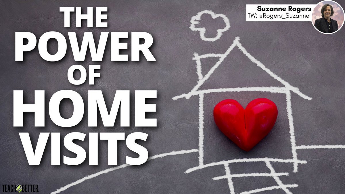 Click the link to read The Power of Home Visits by Suzanne Rogers- buff.ly/45vYtGT. #ClassroomIdeas #LearningResources