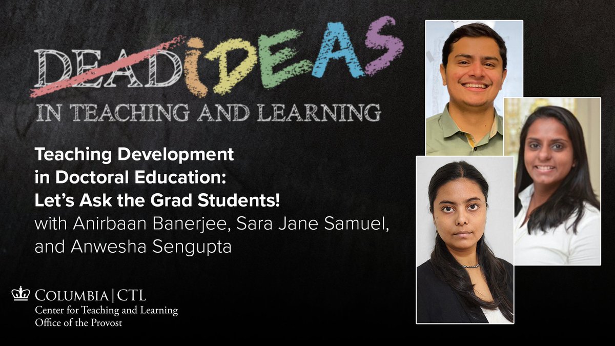 New podcast episode: we continue the conversation from our last episode on the topic of teaching development in doctoral education—this time from the student perspective! 3 Columbia doctoral students share their experiences, thoughts, and advice. Listen: ctl.columbia.edu/podcast