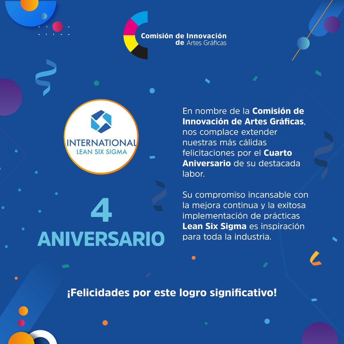 ciartesgraficas's tweet photo. 4️⃣ años de logros y mucha innovación!! 

Felicidades  @IntLeanSixSigma 🥳🎉🎂 https://t.co/fwIKmN9zgO