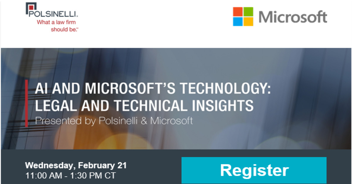 Polsinelli's tweet image. We are pleased to extend a special invitation to our exclusive luncheon seminar with @Microsoft exploring the #legal &amp;amp;technical aspects of implementing #AItechnology in your #businessworkflows on 2/21 in #KansasCity: sites-polsinelli.vuturevx.com/108/4536/janua….