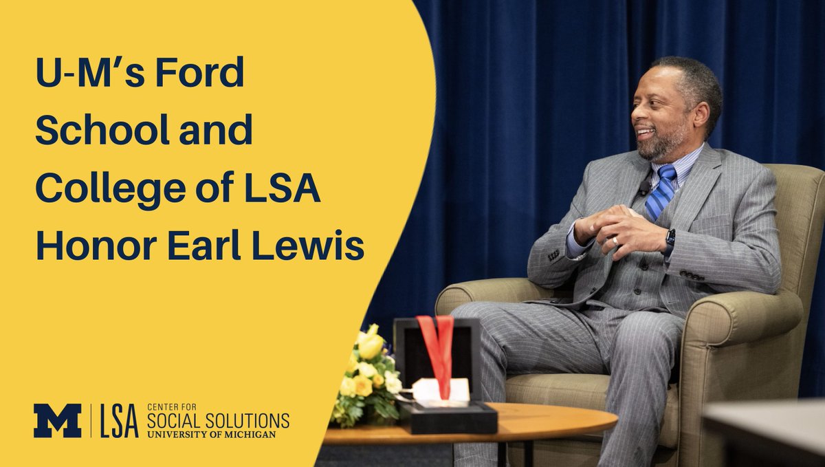 On January 29, @FordSchool and @UmichLSA honored CSS director Earl Lewis for receiving the National Humanities Medal from President Biden. Read a recap of the event and watch the full recording now on our website! lsa.umich.edu/social-solutio…