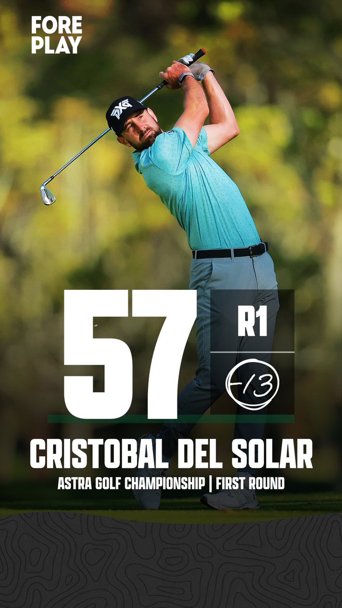 ForePlayPod's tweet photo. CRISTOBAL DEL SOLAR SHOOTS A 57 ON THE @KornFerryTour.

LOWEST ROUND EVER IN A PGA TOUR-SANCTIONED EVENT.

THIRD SUB-60 ROUND IN THE LAST WEEK. WHAT IS HAPPENING. https://t.co/9t01npsn74