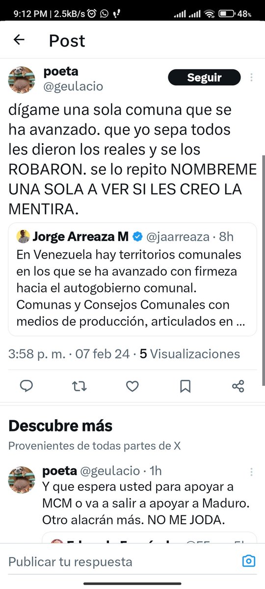 Asombra el desconocimiento de algun@s sobre lo evidente. No les voy a responder yo. Que lo hagan l@s comuner@s, con evidencias, fotos, ubicaciones, testimonios, pruebas. 
El Poder Comunal es hoy la fuerza más consolidada en el territorio. 
Invitamos a quienes dudan a salir de sus