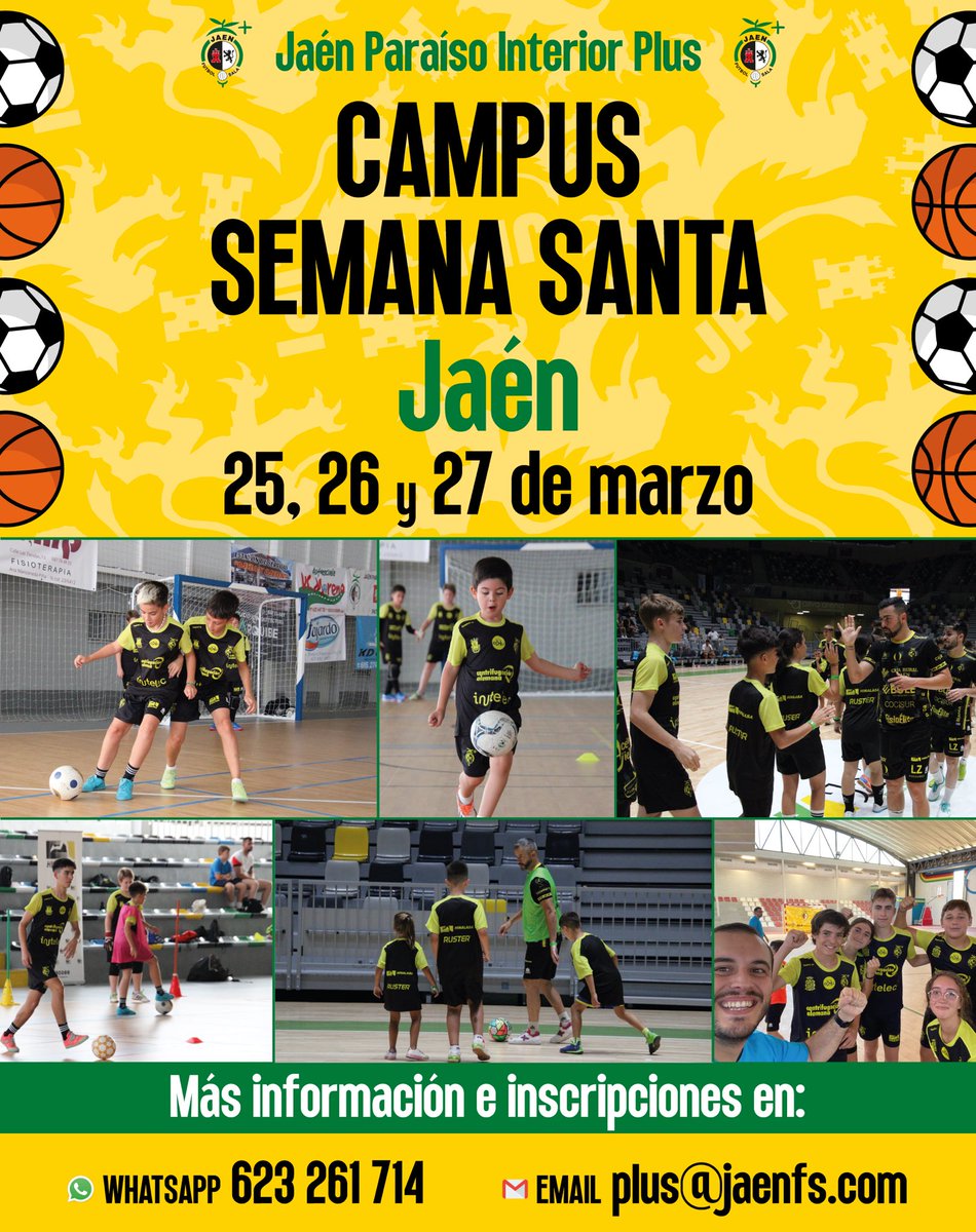 😃 Campus Semana Santa de <a href="/JaenFSplus/">JaenFSplus</a> en 𝗝𝗮𝗲́𝗻

⚽️ Fútbol sala y baloncesto 🏀

👥 𝗣𝗹𝗮𝘇𝗮𝘀 𝗹𝗶𝗺𝗶𝘁𝗮𝗱𝗮𝘀
🗓️ 25, 26 y 27 de marzo

👉 Inscripciones y más info en:
📲 Solo WhatsApp 623 261 714

💛 ¡Con la visita de jugadores de <a href="/JaenFS/">Jaén Paraíso Interior FS</a> y <a href="/JaenFSbasket/">Jaén Paraíso Interior FS Baloncesto</a> !

#SomosJaén💛