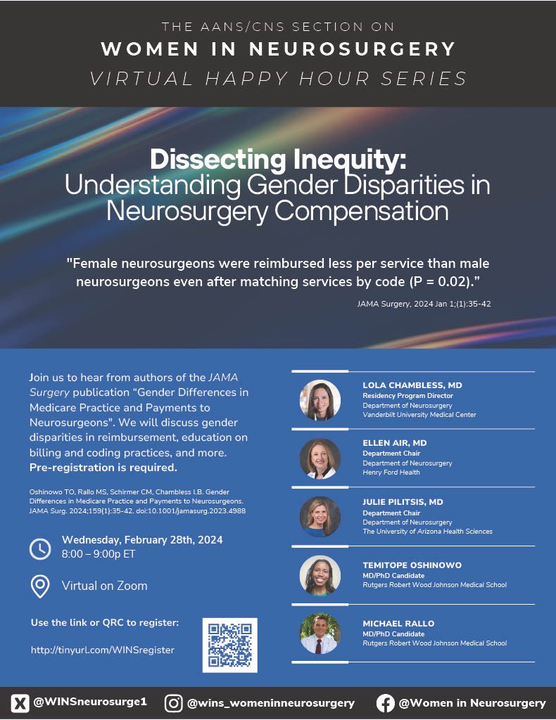 WomenInNSGY's tweet image. 🎉 Join us for a thought-provoking discussion during out Virtual Happy Hour event! On Feb 28, we will delve into 'Dissecting Inequity: Understanding Gender Disparities in Neurosurgical Compensation'. Don't miss out, mark your calendars! Make sure to register. #WomenInNeurosurgery