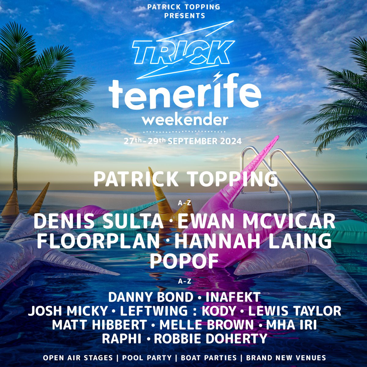 tricklabel's tweet photo. ⚡TRICK TENERIFE LINEUP &amp; GIVEAWAY⚡

So many amazing artists coming to Tenerife in 2024 we cannot wait for this! We've also got some new venues that are going to blow your minds 🤯 More info on that, tickets &amp; pricing coming soon https://t.co/JT8UpkNQ7v