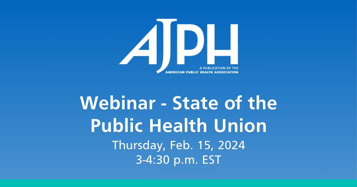 Don't miss @AMJPublicHealth’s upcoming State of the Public Health Union address! Join @AlfredoMorabia, @drJoshS, @OjikutuBisola and more for an overview of 2024’s most-pressing public health topics. Register now: apha.org/Events-and-Mee… #SOTPHU