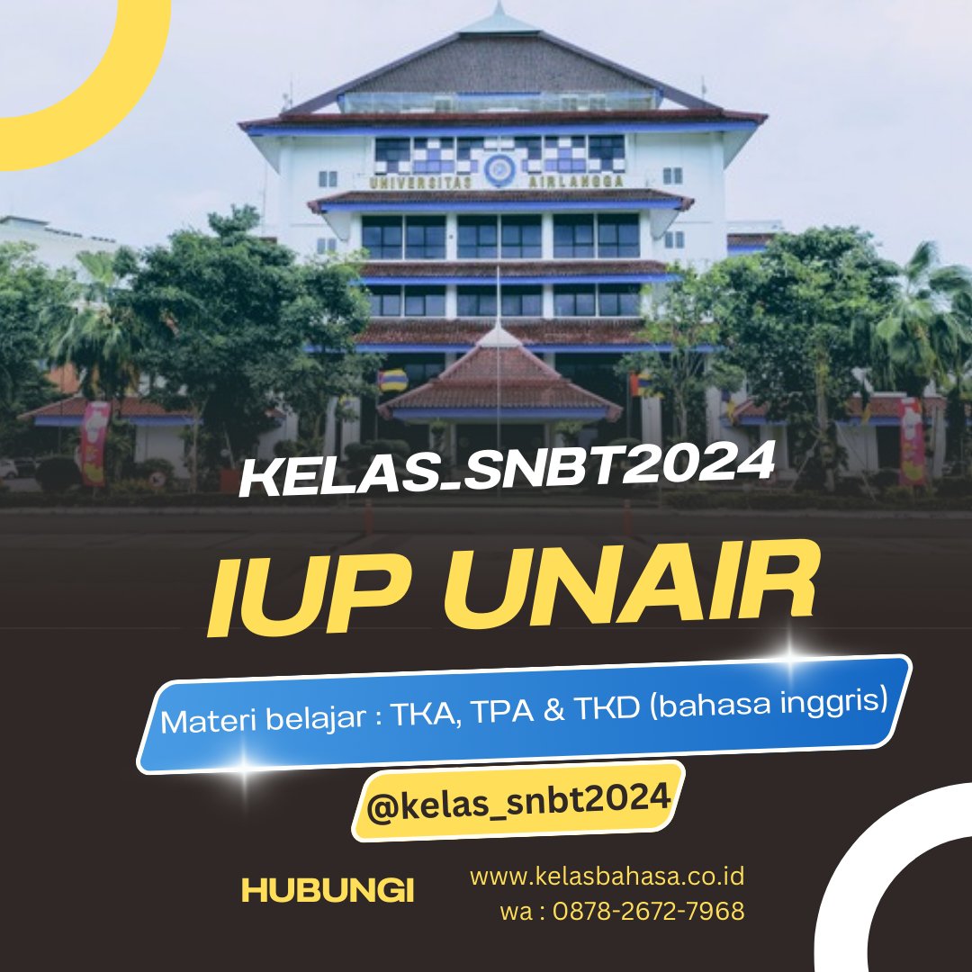 kelassbmptn's tweet image. Pendaftaran kursus persiapan IUP Unair 2024
tes TPA dalam bahasa Inggris dan Wawancara

kelasbahasa.co.id/pendaftaran-ku…

#iupunair #fkunair #tpaunair #elptunair #tbiunair