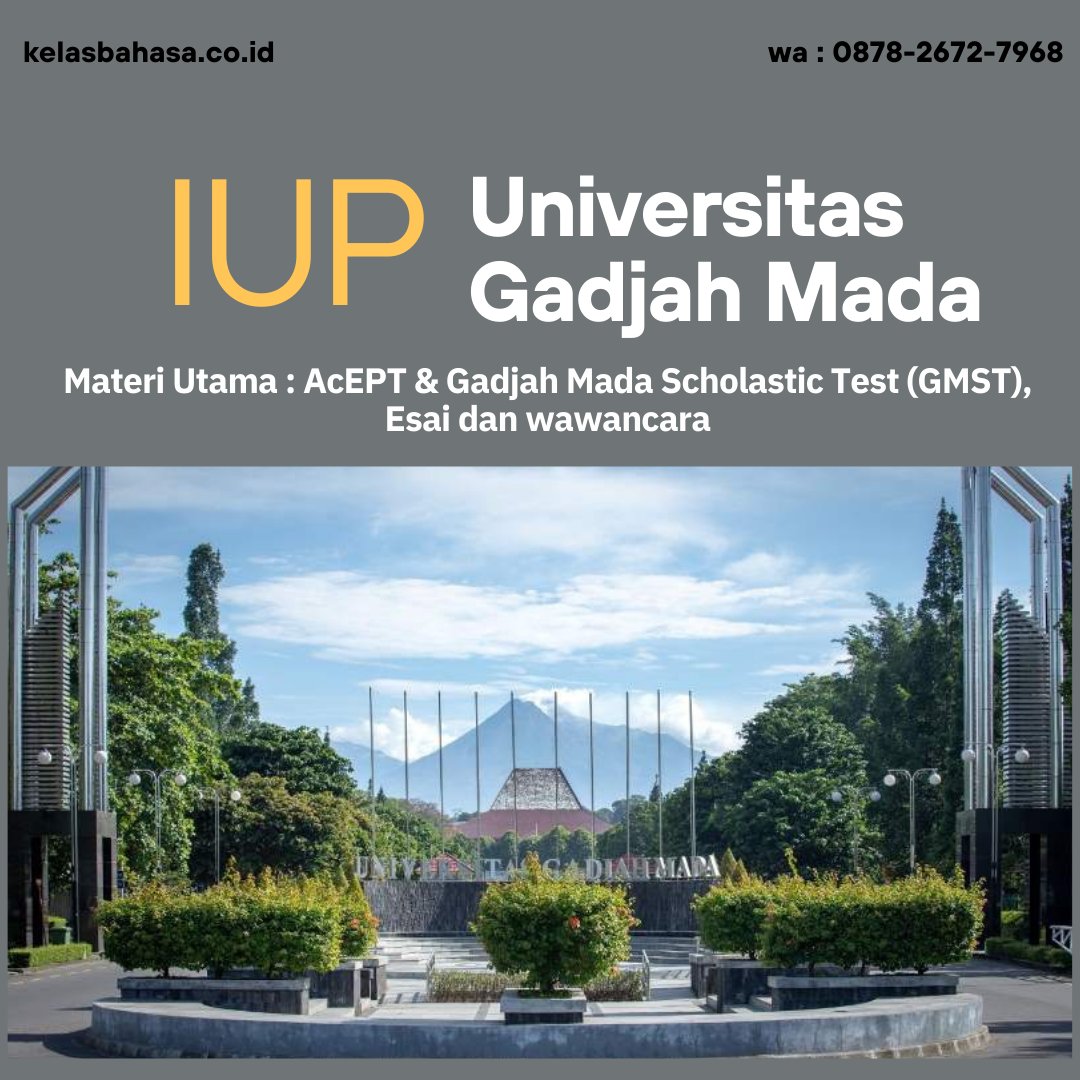 Informasi kursus persiapan IUP UGM 2024

GMST, Esai, Wawancara, MMPI dan Psikotes serta AcEPT UGM

kelasbahasa.co.id/pendaftaran-ku…

#IUPUGM #fkugm #gmstugm #aceptugm