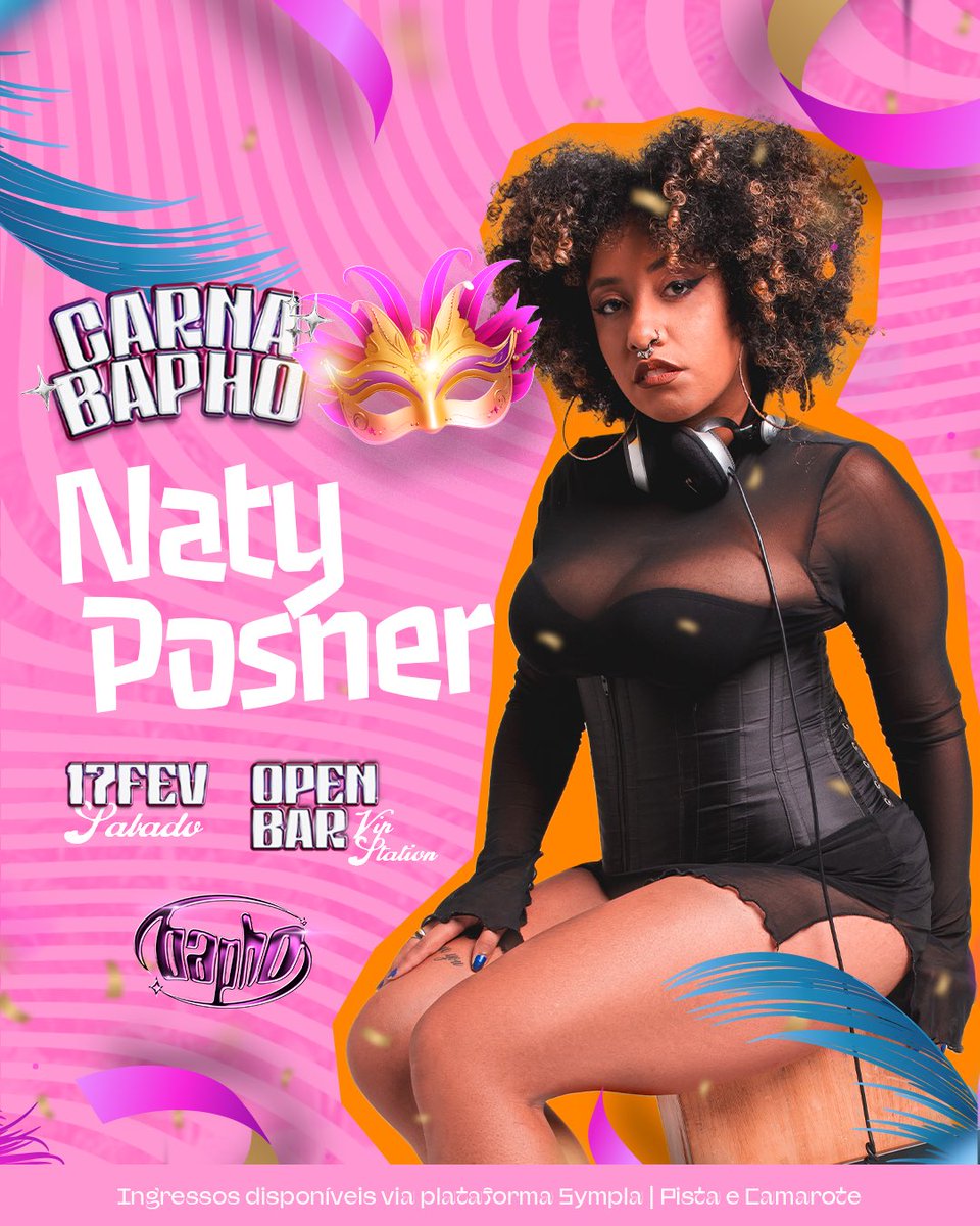 baphoafesta's tweet photo. @natyposner vai vim com tudo na nossa Carna Bapho trazendo os melhores hits do momento e animar sua noite! 🔥

Já preparados? 😜 

Carna Bapho 🎉

🗓️ 17.02 - 23hrs às 06h
📍 Vip Station - R. Gibraltar, 346 - Santo Amaro, Sp

Ingressos na bio ou Staff 

#Bapho #VipStation #festasp #sp #carnaval