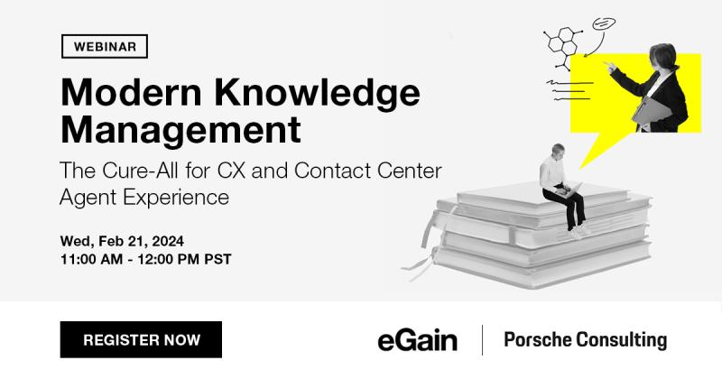 eGain's tweet photo. Upcoming Webinar!
Join us with Porsche Consulting to learn how Porsche’s lean management principles, backed by eGain’s award-winning AI and knowledge management solution, can help you transform your contact center operations!
Save your spot now➡️https://t.co/GgGgfAVNd2
#eGain https://t.co/TL89W9qIt4