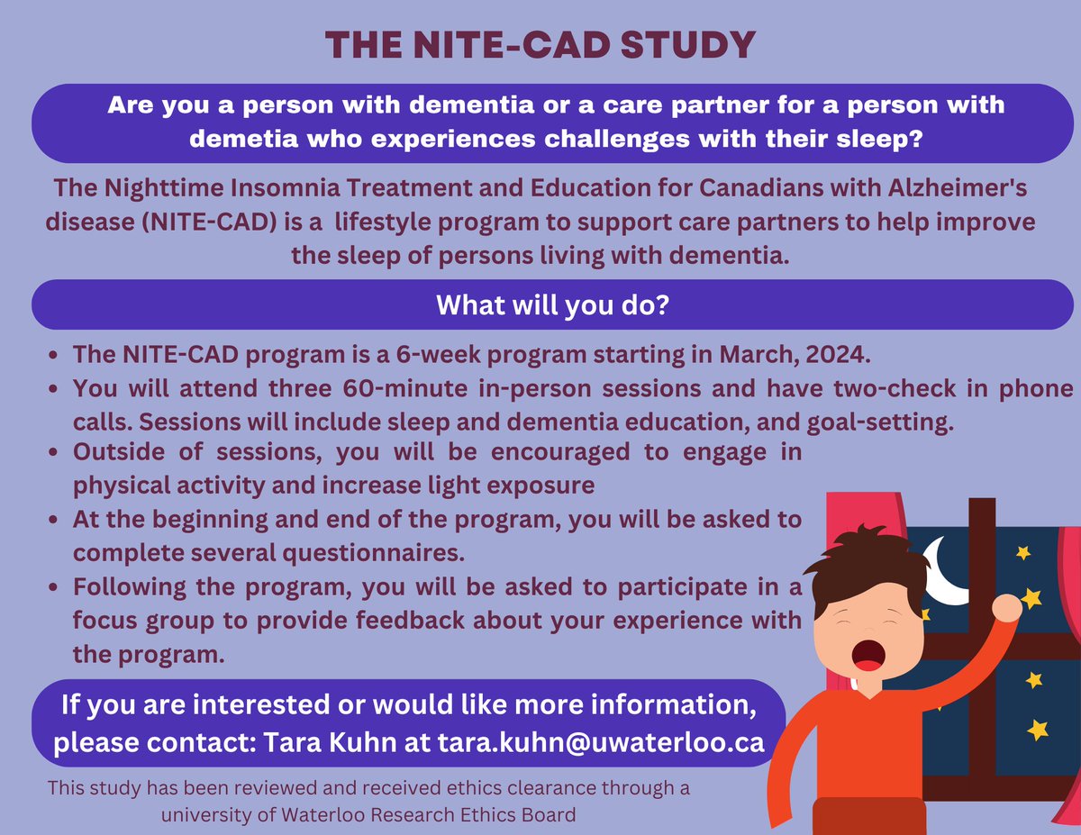 NITE-CAD is a 6-week lifestyle intervention program to improve sleep in persons with dementia &amp; their care partners. Please visit our website for details at shorturl.at/iJM17