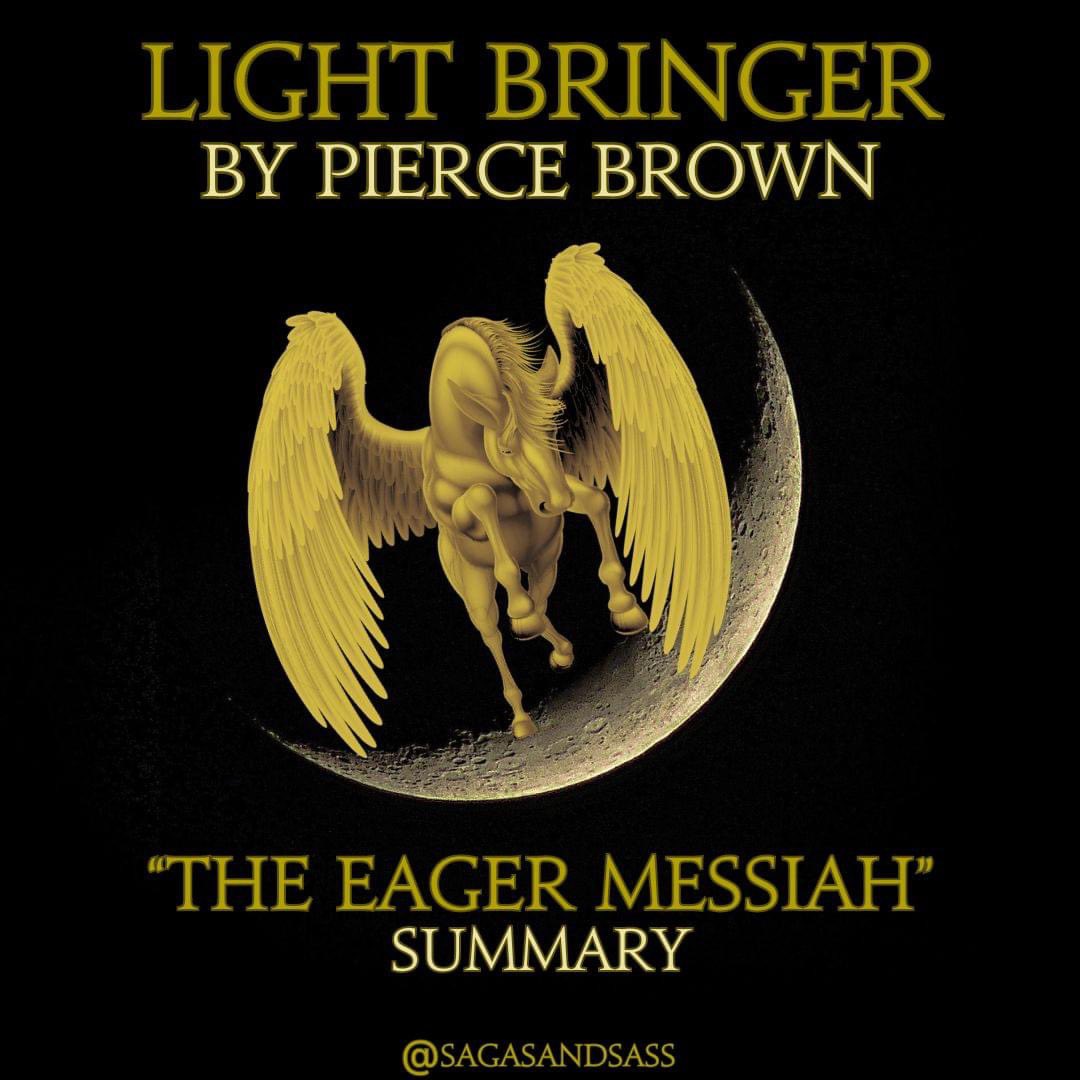 sagasandsass's tweet photo. We're back with our second written summary for #LightBringer by #PierceBrown! "The Eager Messiah" covers #LysanderAuLune's POV through chapter 17 of book 6 in the #RedRisingSaga ....

https://t.co/DKoszlCVfF https://t.co/piOR4bcoEe