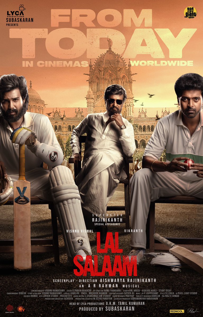 LycaProductions's tweet photo. Lal Salaam ignites the screens from TODAY! 🤩 Get ready for the blazing spectacle! 🔥🎬 

#LalSalaam 🫡 In Cinemas 📽️✨ NOW 💥

@rajinikanth @ash_rajinikanth @arrahman @TheVishnuVishal @vikranth_offl @Ananthika108 @LycaProductions #Subaskaran @gkmtamilkumaran @RedGiantMovies_ @thangadurai123 @DOP_VishnuR @BPravinBaaskar @RamuThangraj @ActionAnlarasu #KickassKaali #Vicky @KaviKabilan2 @Lyricist_Vivek @immasterdinesh @NjSatz @kabilanchelliah @venkystudios @SonyMusicSouth @SunTV @fdn_movies @RIAZtheboss @V4umedia_ 

#LalSalaamInCinemasNow #MoideenBhai