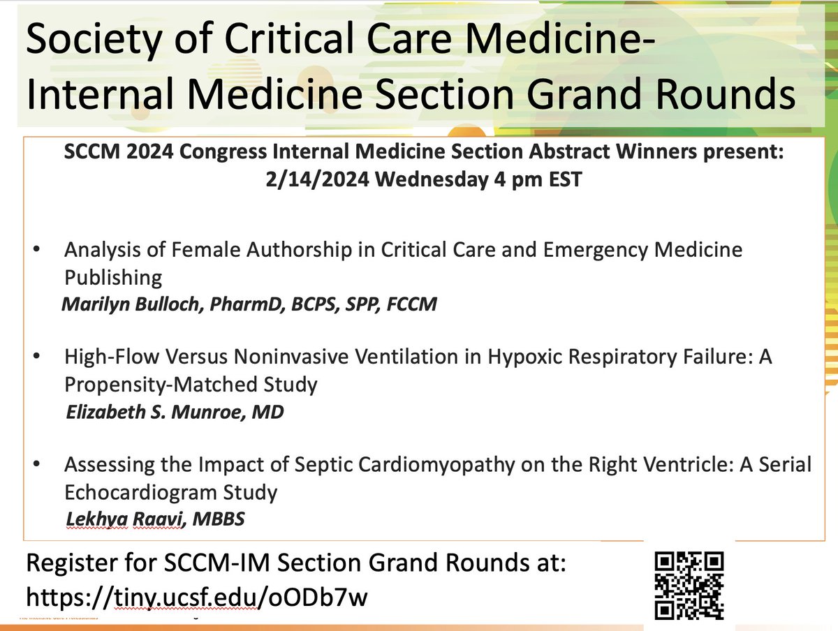 @SCCM_IM Grand Rounds on 2/14/2024 4 pm EST. Presenting Drs Bulloch, Munroe, and Raavi - #SCCM2024 Congress IM Section Abstract Winers! @auhcop @UMichWeil @raavi_lekhya @MCFACRC
