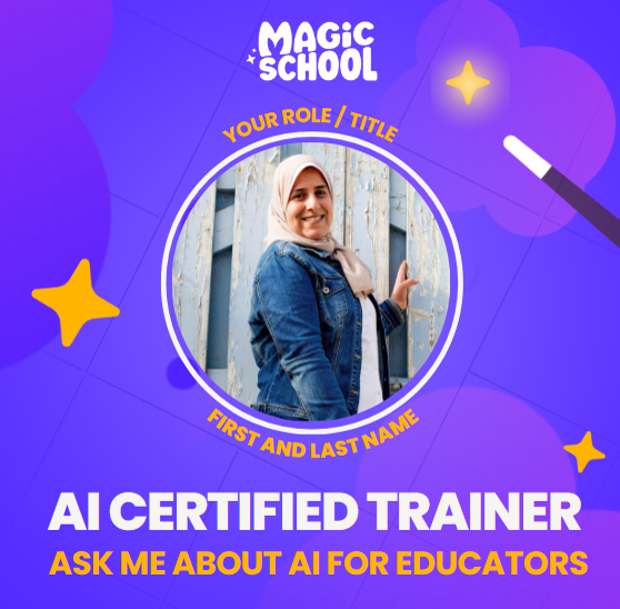 Exciting news! I'm proud and thrilled to announce that I've become an AI Certified Trainer with MagicSchool, the premier AI platform in education. Dive into the world of AI for educators with me and let's schedule your training session today! #MagicSchoolAI Egypt