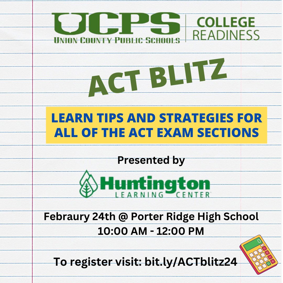 Need tips for the ACT. We have the answer for you with the ACT Blitz. Learn strategies for each section of the ACT.  This session is presented by our partner Huntington Learning. Feb. 24th <a href="/PorterRidgeHSNC/">Porter Ridge High School</a>. Visit bit.ly/ACTblitz24 to register. <a href="/AGHoulihan/">Andrew G. Houlihan</a> <a href="/UCPSNC/">Union County Public Schools</a> <a href="/HLCWWWCNC/">Huntington-Weddington</a>