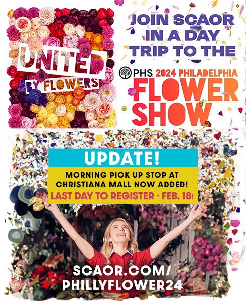 Exciting update on the SCAOR day trip to the #Philadelphia #FlowerShow #ChristianaMall stop added to schedule! More at scaor.com/phillyflower24