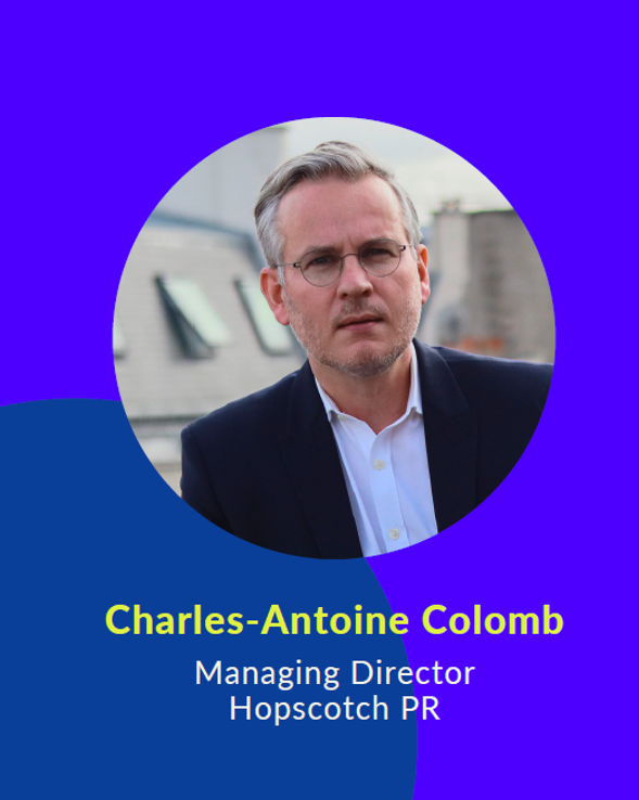 <a href="/CharlesAntoine/">CharlesAntoine</a> Colomb , co-managing director de <a href="/HopscotchPR_/">Hopscotch PR</a> : Il faut que l'entreprise dépasse sa mission fonctionnelle et prenne des risques pour aller sur le terrain de la communication de solutions, mais sans être dans une communication ascendante !