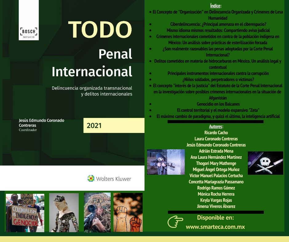 Bosch_Mx_'s tweet photo. 🟢⚪️ "TODO Penal Internacional. Delincuencia organizada transnacional y delitos internacionales" coordinado por @JesusCoronado13 colección #TODOs_Mx del sello #BoschMx

⚪️🟢Disponible en:
📱🖥👉🏼 https://t.co/2ZIZvBPl8U, https://t.co/f5qjixckGH y @amazonmex
📚👉🏼 @INCAM_Abogados https://t.co/ke4M0BCuaa