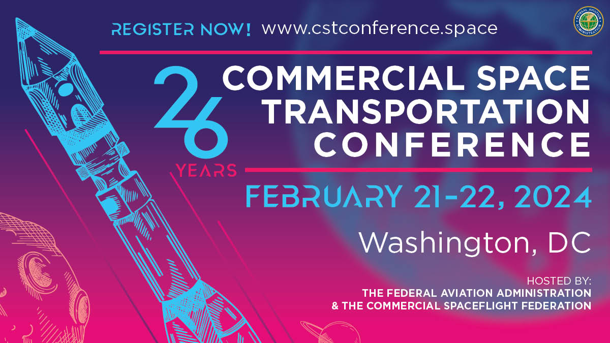 This year’s conversations will be out of this world! 🚀 🌎  Registration closes in 1 week for the Commercial Space Transportation Conference February 21-22 in Washington, DC. Hear from @blueorigin, @virgingalactic, & @Axiom_Space! Register: bit.ly/3Zn0F1o. #FAASpace