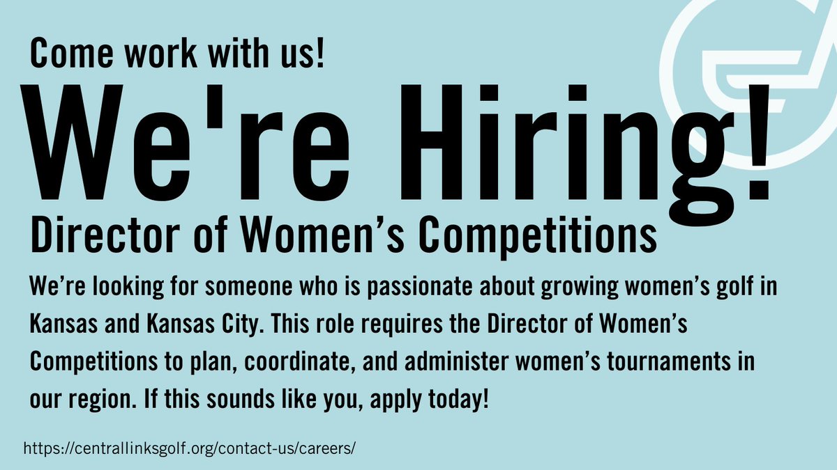 We're Hiring! Director of Women's Competitions: Plan, coordinate, and administer women's tournaments in Kansas & Kansas City. Apply here >> centrallinksgolf.org/contact-us/car…