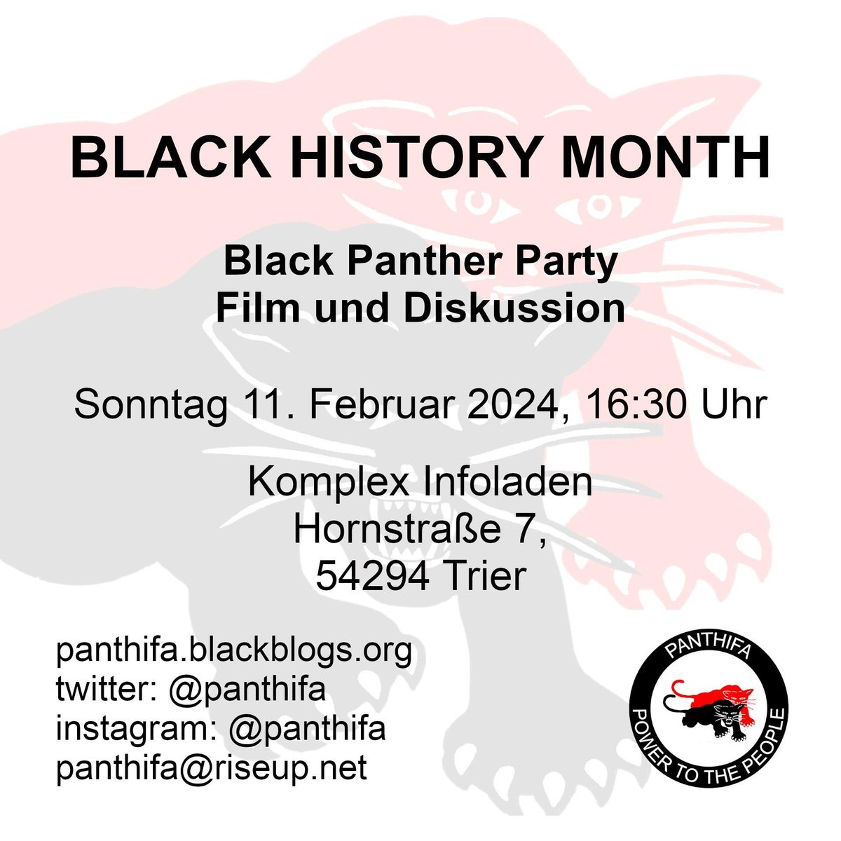 Anlässlich des Black History Month wollen wir uns gemeinsam die Geschichte der Black Panther Party anschauen und darüber diskutieren.
Alle Schwarzen Menschen sind herzlich eingeladen am 11. Februar um 16:30 in den Komplex Infoladen zu kommen!