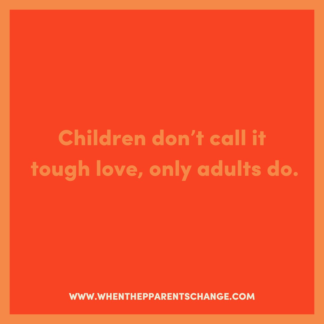 There is an increasing bank of evidence that shows just how damaging 'tough love' can be to children. Relational practice helps you hold the same high standards of behaviour but helps you do it with unconditional love rather than the tough kind. WhenTheParentsChange.com