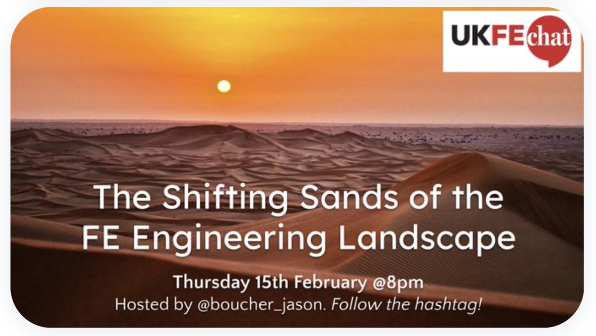 UKFEchat (@theukfechat) on Twitter photo Coming up in 1 week it's February's #ukfechat hosted by the most excellent <a href="/boucher_jason/">Jason Boucher#FE#EdTech#revEdlution</a>.
Our topic is The Shifting Sands of the #FE #Engineering Landscape.
All welcome at 8 pm on 15/02, please share with your network and follow the # to chat.
#loveFE #AmplifyFE Coming up in 1 week it's February's #ukfechat hosted by the most excellent <a href="/boucher_jason/">Jason Boucher#FE#EdTech#revEdlution</a>.
Our topic is The Shifting Sands of the #FE #Engineering Landscape.
All welcome at 8 pm on 15/02, please share with your network and follow the # to chat.
#loveFE #AmplifyFE