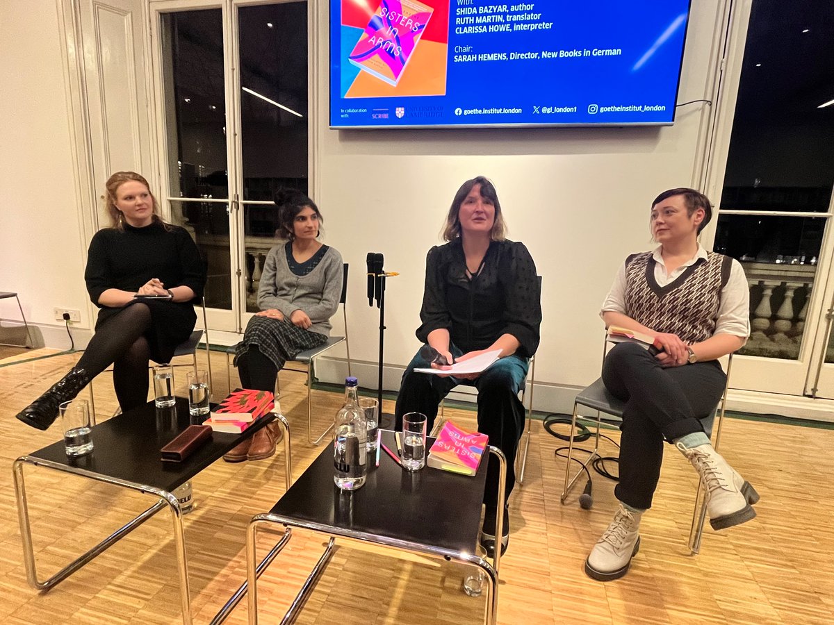 A fantastic event tonight at @GI_London1, with author Shida Bazyar, translator @the_germanist and Sarah Hemens from @newgermanbooks, celebrating Sisters In Arms