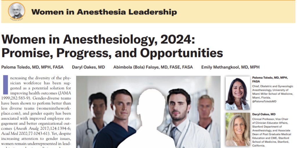 pubs.asahq.org/monitor/articl… Don’t miss this article from @PalomaToledoMD, @daryloakes4, @bfaloyeMD, & @dremilym in the @ASAMonitor! Highlighting the state of women in #anesthesiology, the role #research plays in advancement & leadership, & more, read this important piece at the link