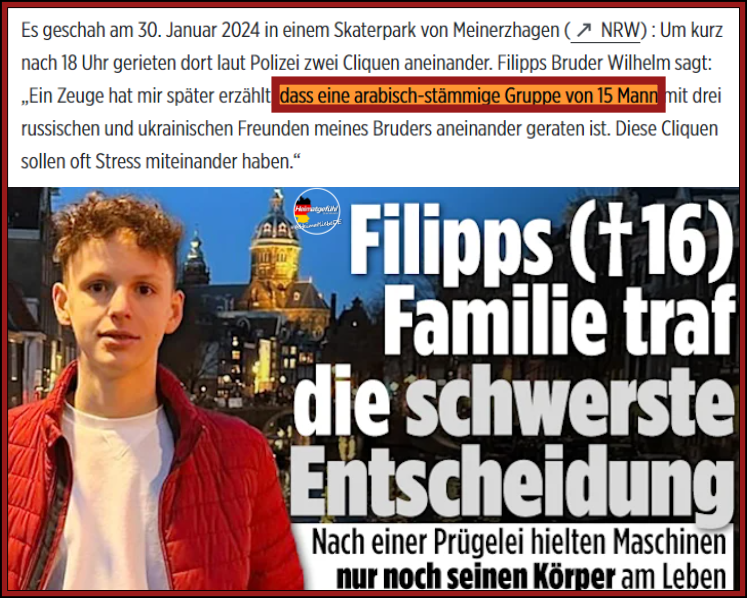 HeimatliebeDE's tweet photo. Ich habe die Schnauze voll. Gestrichen voll.
Und unsere „Gutmenschen“ gehen unter dem Deckmantel „gegen Rechts“ für solche Straftäter noch auf die Straßen. Dieses Land kotzt mich an!

Nennen wir das Kind endlich beim Namen!
15 Araber haben einen 16-Jährigen so schlimm zusammengeschlagen, dass nur noch Maschinen seinen Körper am Leben hielten.

Die Familie musste die schlimmste Entscheidung ihres Lebens treffen und die Maschinen abschalten.

RIP, Filip. Zu jung, um zu sterben. 

#Meinerzhagen