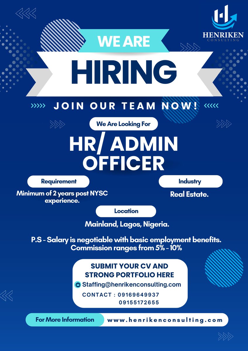 Henriken_Consul's tweet photo. Open position!! hiring!!
We are hiring for the role of HR/Admin Officer.
Candidates must have had at least a minimum of 2 years work experience post NYSC 

Industry : Real Estate
Location : Mainland, Lagos, Nigeria.

Send your CV to: 
Staffing@henrikenconsulting.com https://t.co/7aCErejmov
