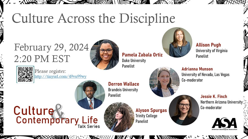 Join us for the #Culture & #ContemporaryLife #TalkSeries. We will be talking about Culture Across the Discipline w/ @pzabalaortiz, @AlysonKSpurgas, @allison_pugh, & @DerronWallace! Our wonderful moderators will be Jessie K. Finch & @ABagnallMunson! @ASANews @ASACulture