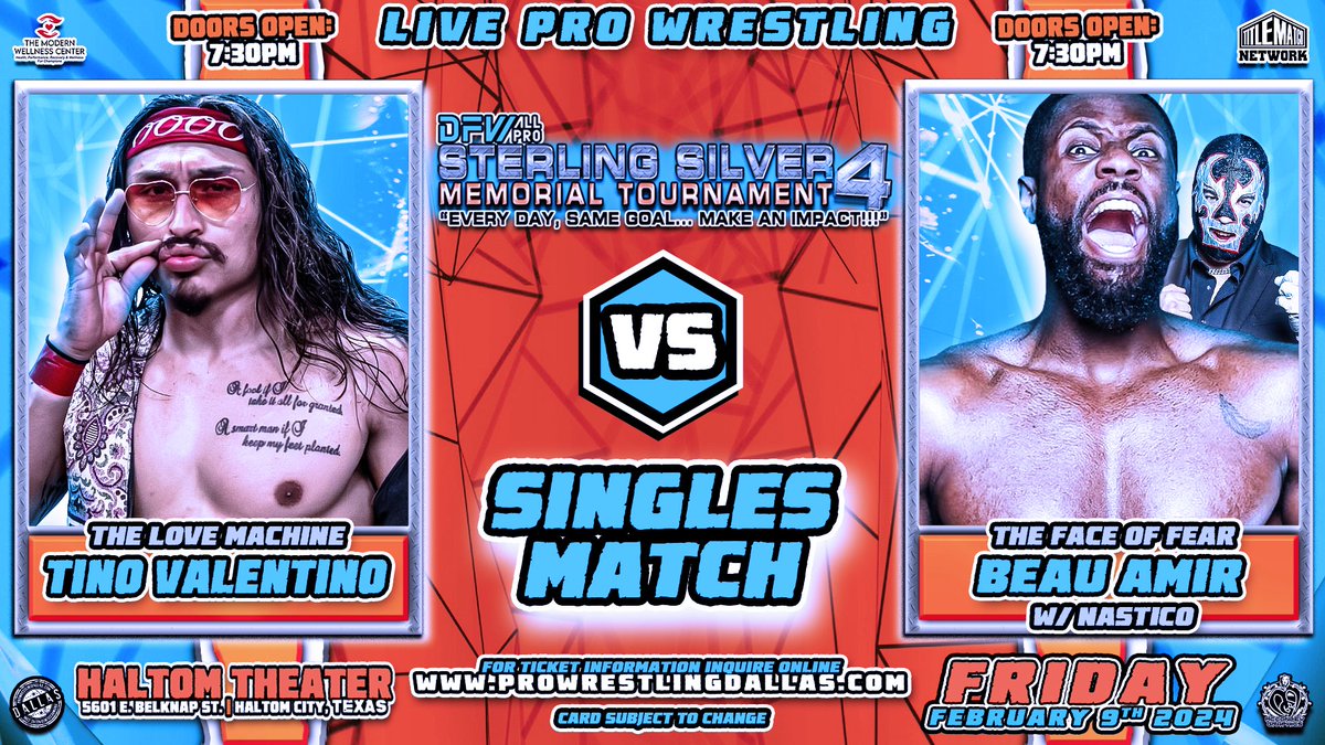 🚨 TOMORROW 🚨 ProWrestlingDallas.com Tino Valentino vs Beau Amir w/ Nástico Manage Haltom Theater 5601 E Belknap Street Haltom City, TX 76117 7:00 pm: Doors Open 7:30 pm: Bell Time 🚗 FREE PARKING 🏎 🍸2 FULL BARS 🍹 🥙 Restaurant 🌯 🧒 Discounted Kids Tickets 👪