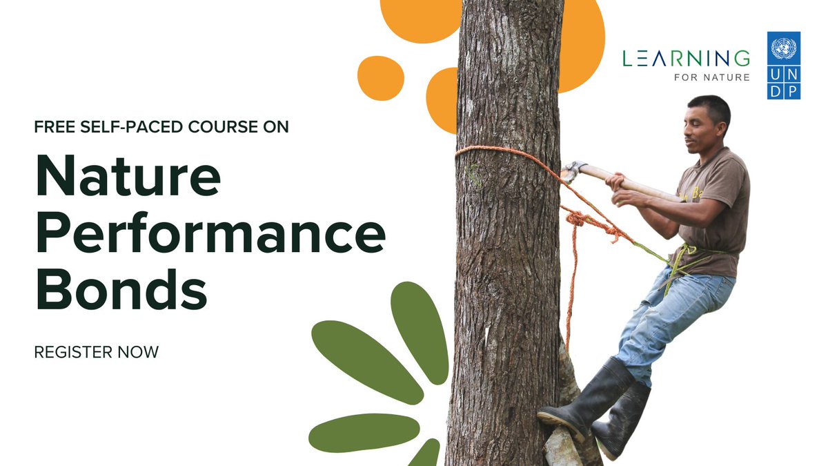 Interested in learning more about innovative climate finance tools? Sign up for @undp's new online course to discover the role of Nature Performance Bonds in overcoming financing obstacles to climate action. Open to all, register now: ow.ly/a7r150QzmOJ