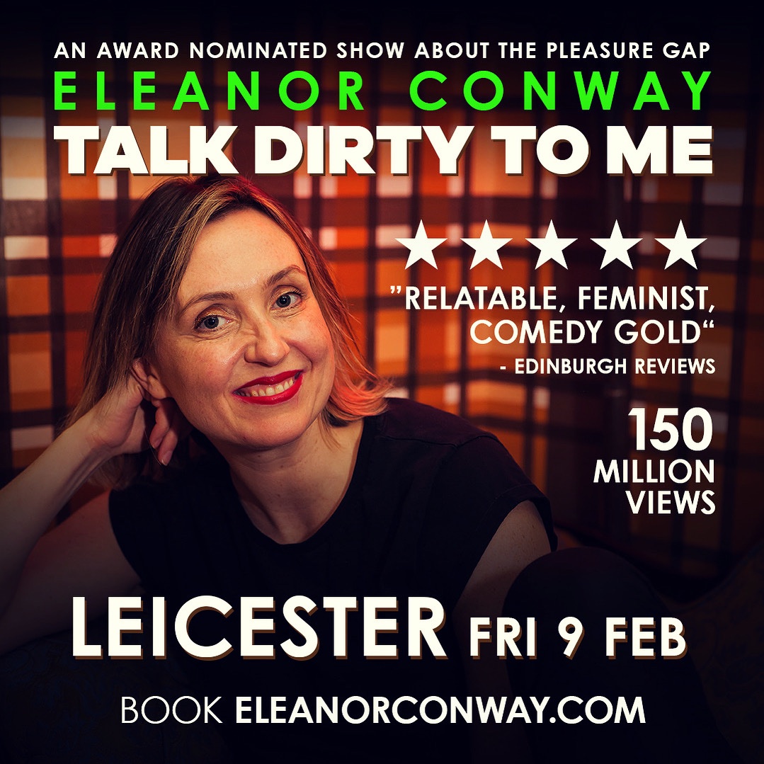 #leicester see you this Friday 9 Feb with my dirty little show about the pleasure gap… BOOK via bio link