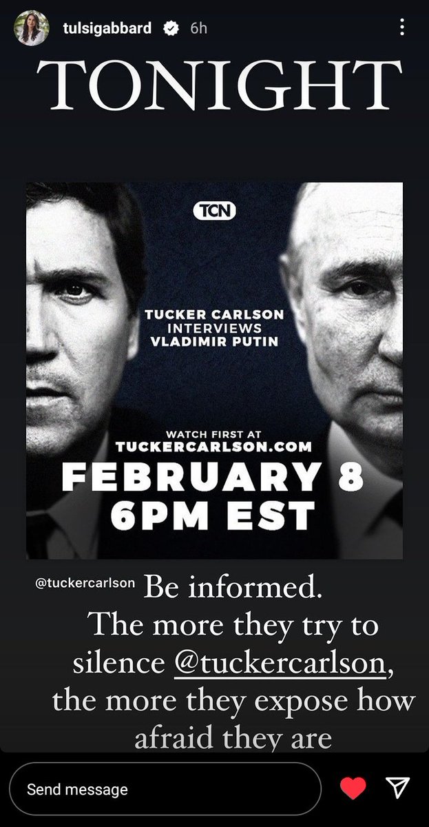 antiwarmisfit's tweet image. "Be informed. The more they try to silence @TuckerCarlson, the more they expose how afraid they are." -@TulsiGabbard (IG Story)

Catch Tucker Carlson interview Putin tonight at 6 PM

#TuckerCarlson #TCN  #TuckerPutinInterview