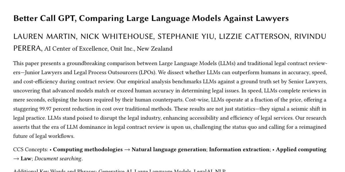 emollick's tweet photo. Junior lawyers &amp; legal outsourcing (LPOs) compared to AI in a New Zealand study: “Advanced models match or exceed human accuracy in determining legal issues. In speed, LLMs complete reviews in mere seconds… offering a staggering 99.97 percent reduction” https://t.co/Ok1NiA3ieh https://t.co/xw7Zc135a2