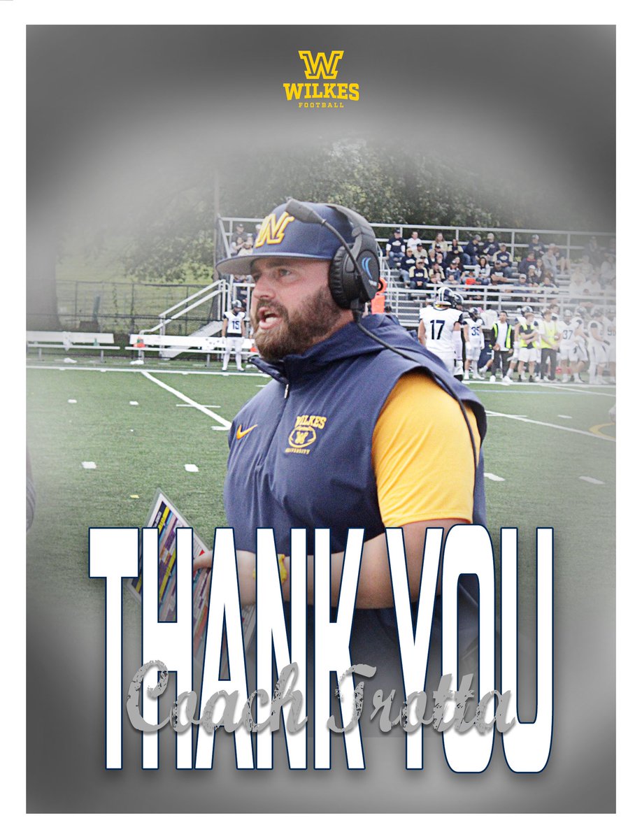 .<a href="/CoachATrotta/">Anthony Trotta</a> , We are thankful for the time that Coach Trotta has spent here at Wilkes and wish him nothing but the best as he moves forward. 

Thanks Coach.

#TheWilkesWay