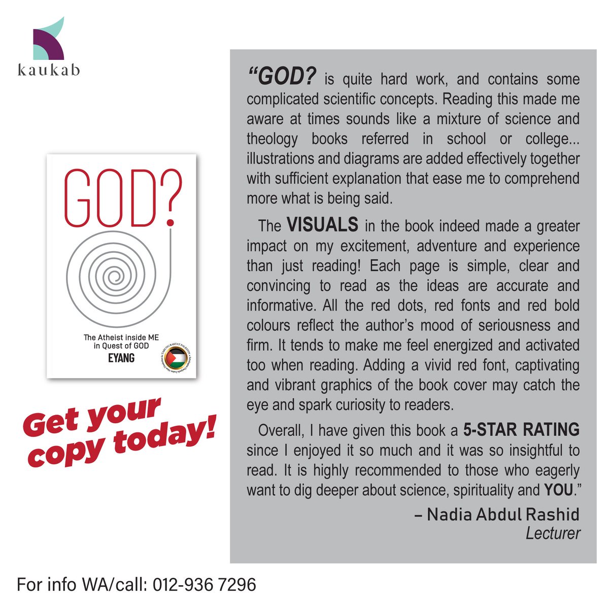 Ulasan dari seorang pembaca GOD?:

“GOD? is quite hard work, and contains some complicated scientific concepts. Reading this made me aware at times sounds like a mixture of science and theology books referred in school or college... illustrations and diagrams are added ...