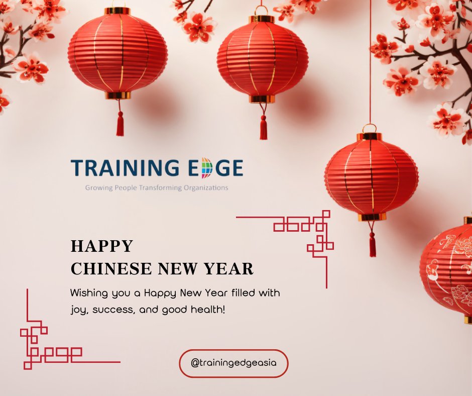 thetrainingedge's tweet photo. Happy Chinese New Year!  @thetrainingedge  is sending best wishes to all celebrating #ChineseNewYear in Singapore and around the world. We work together to advance a peaceful and prosperous future for all.
#ChineseNewYear2024  #Singapore #Training #CNY https://t.co/VGCEmUrLEc