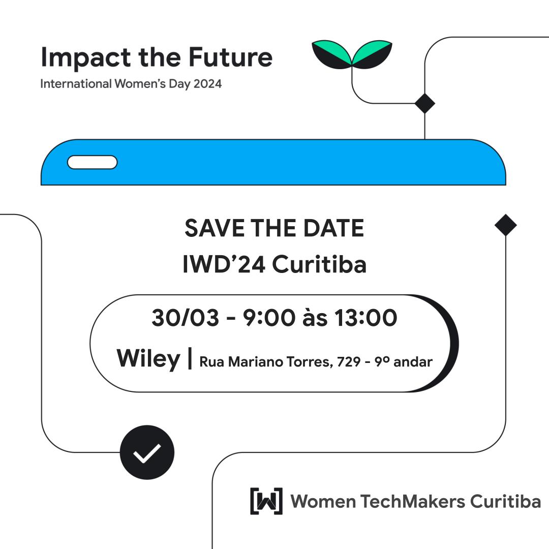 SAVE THE DATE 🎉
O evento anual em comemoração e conscientização do Dia Internacional da Mulher tá chegando!
Já reserva o dia💙💚 
bit.ly/iwd24cwb
(Confirmação no Meetup obrigatória)

Ah! E pra quem quiser palestrar, logo liberaremos o Call4Papers.

Fiquem de olho. 👀