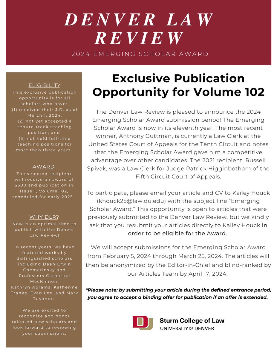 Denver Law Review is officially accepting admissions for our 2024 Emerging Scholar Award!