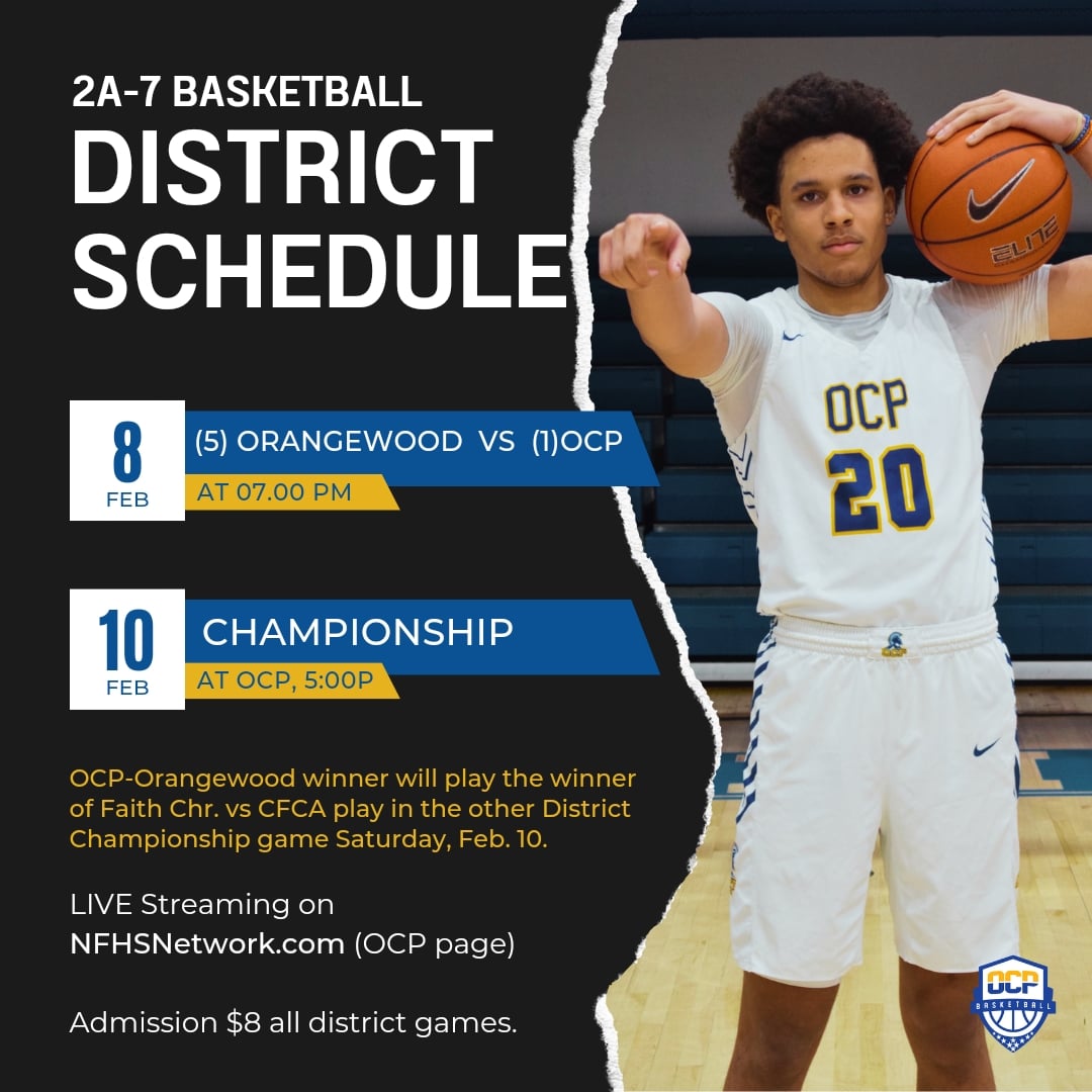 ocphoops's tweet image. #GAMEDAY | District Semifinals 
🆚️ Orangewood Chr. @ocs_mbb 
📍 A.D. Norman Life Center at OCP 
🕖 Tip-Off 7pm
🎟 $8 (Adults/Students) 
💻 @NFHSNetwork 

#StepOne #PlayoffMode #CreatedWithPurpose #FHSAA #Class2A #FLHSBKB