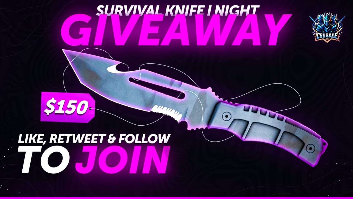 $150.00 GIVEAWAY! 🥳 ★ Survival Knife | Night Stripe [MW] To enter: ✅ Follow us & @crusadedotgg ✅ Retweet & Like ✅ Tag your friends Winner in 4 days, Best of luck!