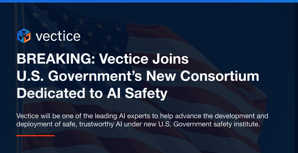 ❗️BREAKING❗️Vectice Joins 
U.S. ​​Government’s New Consortium Dedicated to AI Safety!

Learn more about our role in the consortium ➡️ blog.vectice.com/vectice-joins-…
