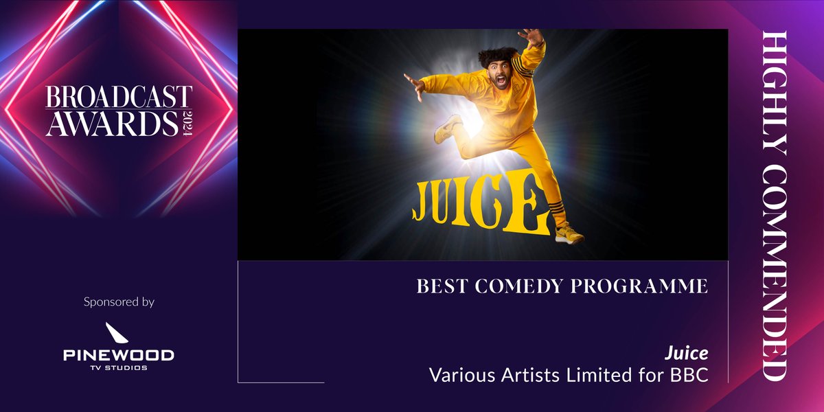 We have our first highly commended of the evening, for Best Comedy Programme, sponsored by @PinewoodStudios, which goes to Juice, @variousartistsl for @BBC. #BroadcastAwards #BA2024