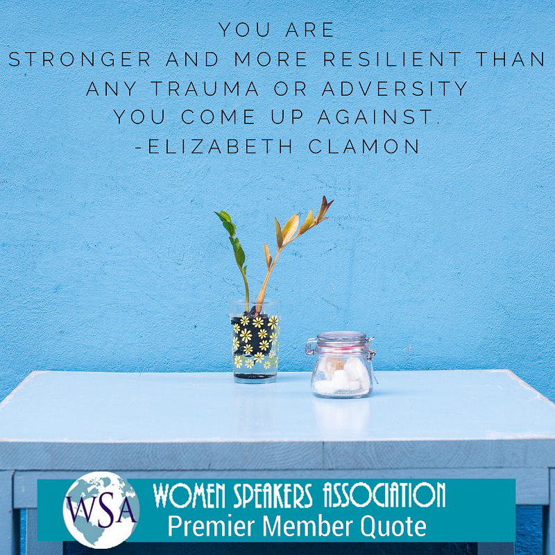 WomenSpeakAssoc's tweet photo. "You are stronger and more resilient than any trauma or adversity you come up against." - #WSAPremierMember Elizabeth Clamon (@clamonnatural )
#WSAPremierMemberQuote #womenspeakersassociation #stronger #overcome https://t.co/Ay8ilzgkQ0