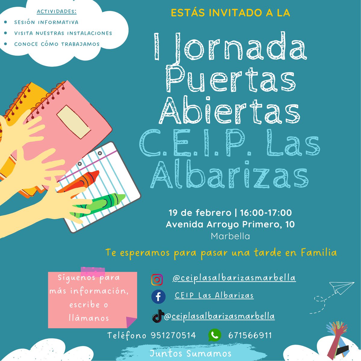 Ven a conocernos nuestra Jornada de Puertas Abiertas,¡ te estamos esperando!
#Marbella #jornadapuertasabiertas #juntossumamos #ceiplasalbarizas